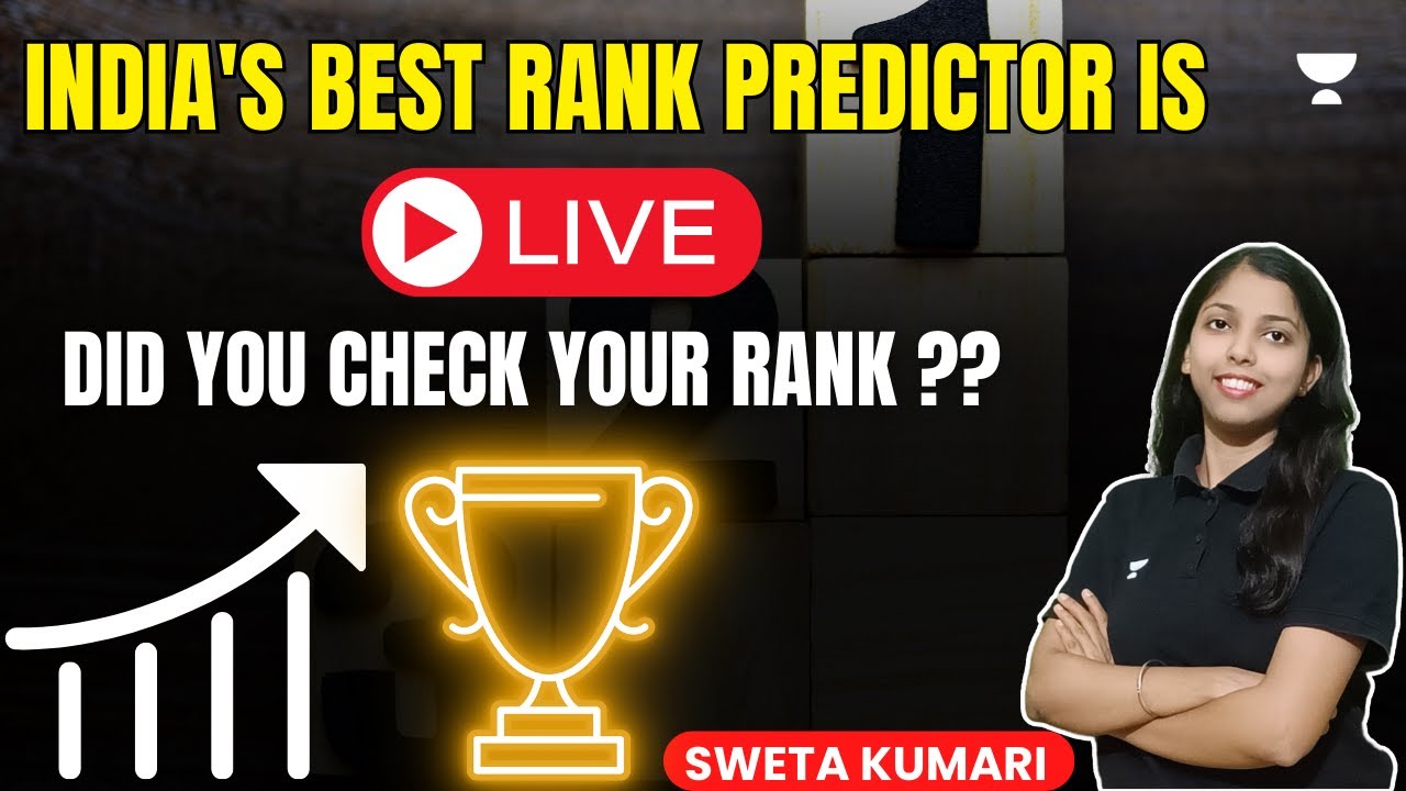 GATE RANK Predictor by Unacademy is Live NOW Predict Your Rank