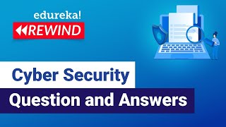 Cyber Security Question and Answers  | Cyber Security Interview Tips | Edureka Rewind screenshot 5