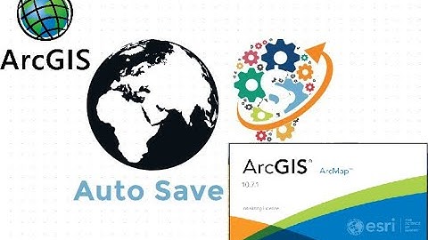 Auto Save Edits in ArcGIS 10.7.1 | 2020