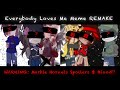 {| Everybody Loves Me Meme || REMAKE || Marble Hornets || WARNING: Blood & Spoilers!! |}