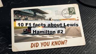 10 F1 facts about Lewis Hamilton #2
