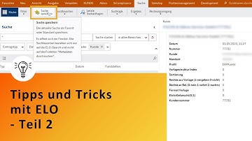 Tipps und Tricks Teil 2 für Ihre ELO ECM Suite