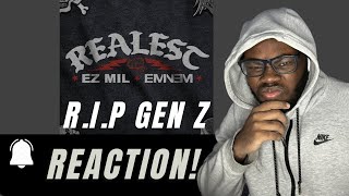 EZ MIL & EMINEM REALEST (REACTION)