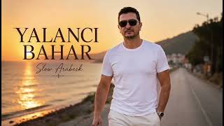 Yalancı Bahar Al Müzik