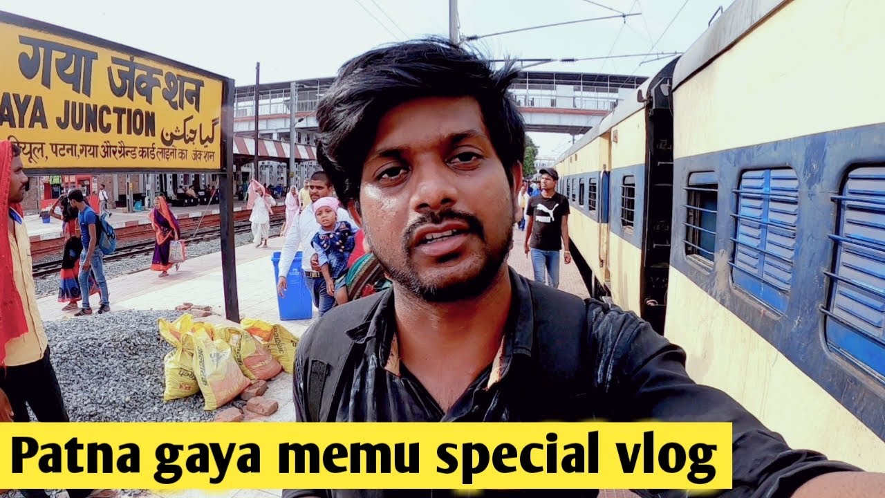 Patna Gaya memu special train journey | पटना गया मेमू स्पेशल ट्रेन यात्रा