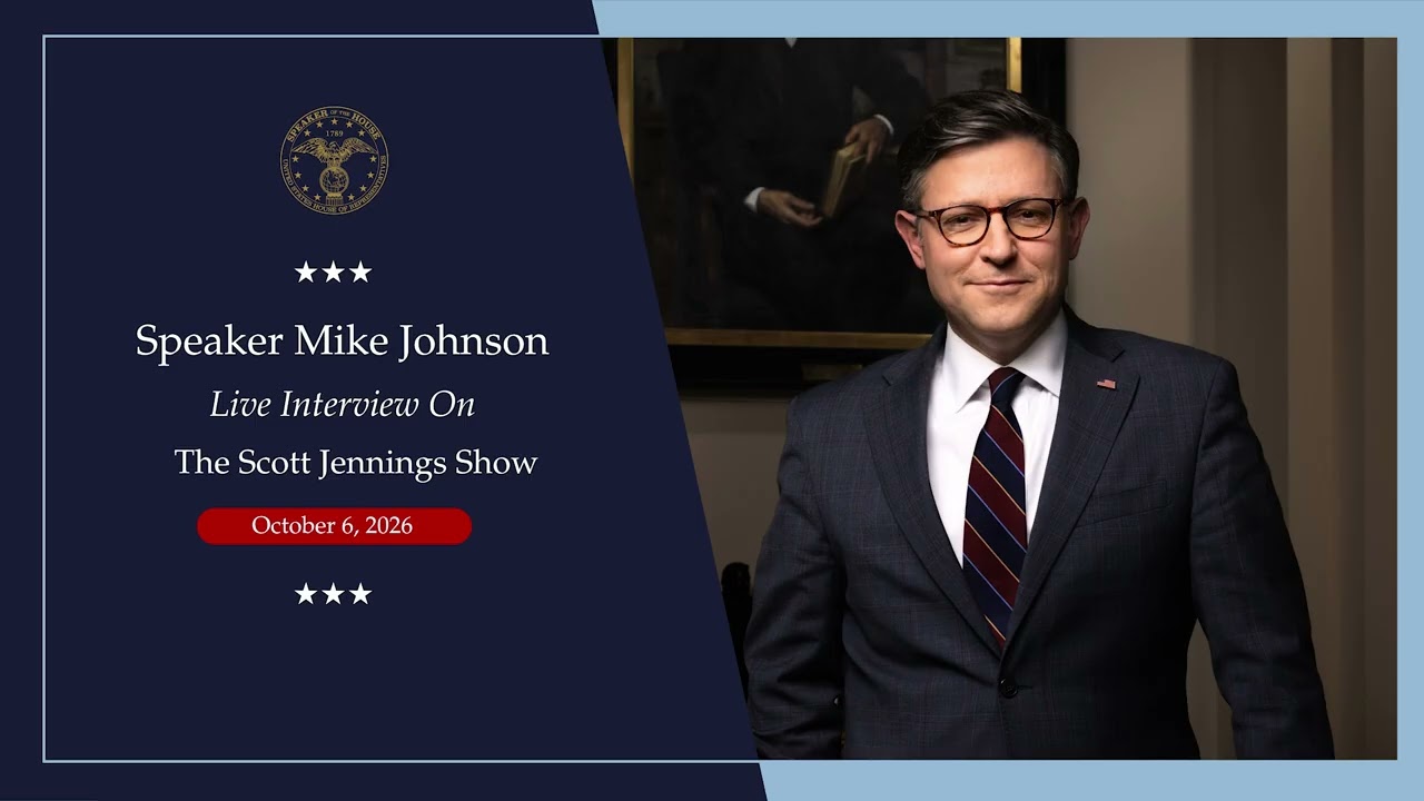 Speaker Johnson Joins the Scott Jennings Radio Show
