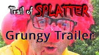 Grungy F*****d up Trailer