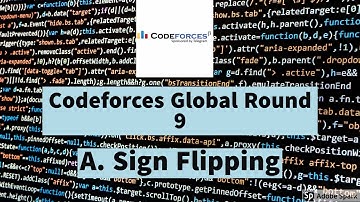Codeforces Global Round 9 || A. Sign Flipping || visual explaination || Solution || Steps || proof