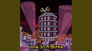 Love In A Bottle (Minecraft Note Blocks) - NoteBlockMatt