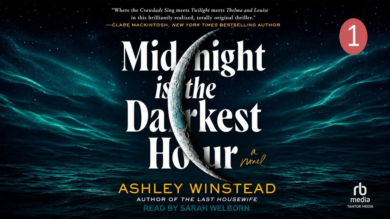 Midnight is the Darkest Hour part 1 By Ashley Winstead | Audiobook