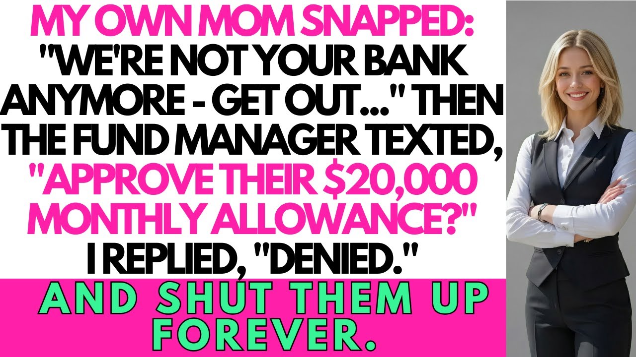 My Mom Yelled: “Not Your Bank Anymore, GET OUT.” At Final Dinner — So I ...