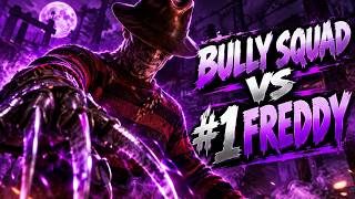 BULLY SQUAD VS THE #1 FREDDY IN DBD