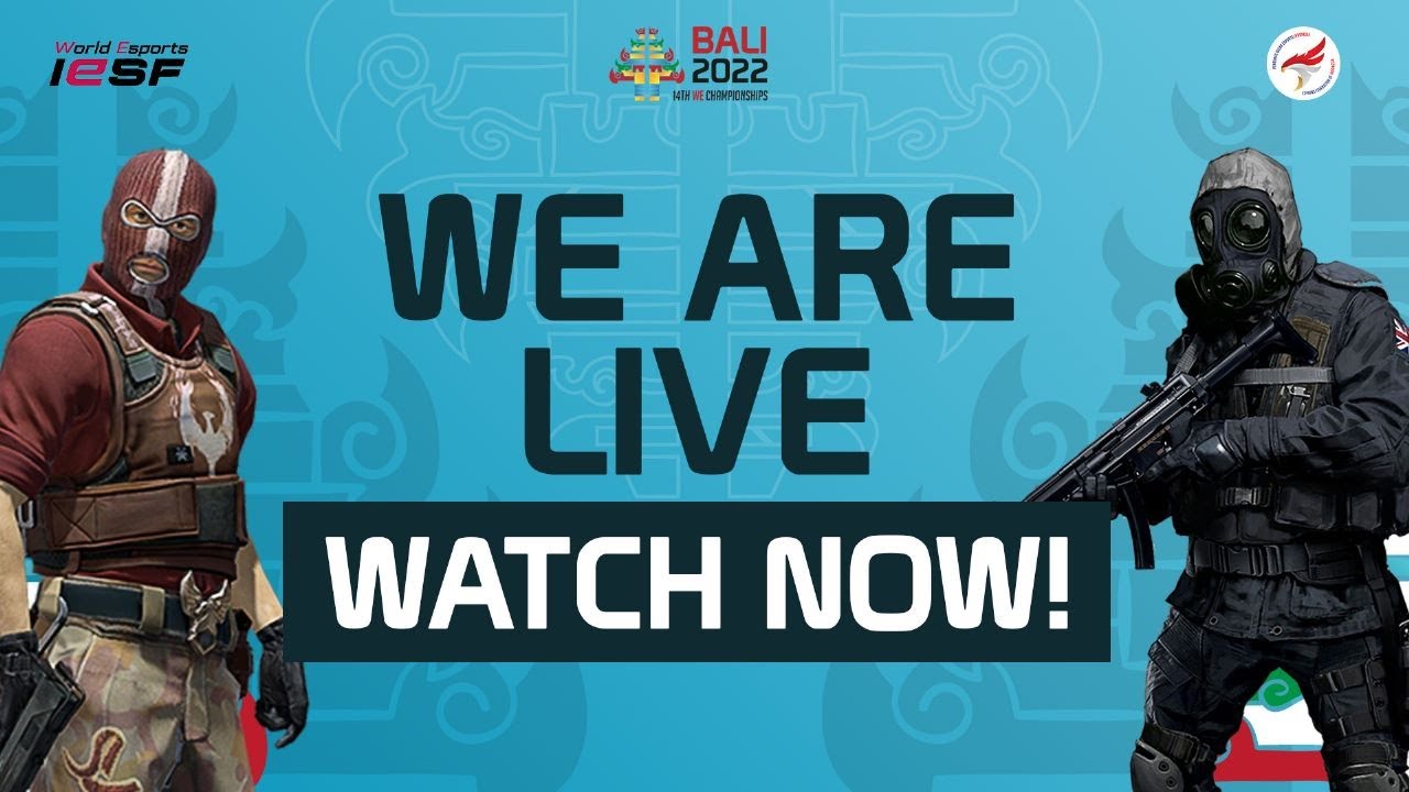 IESF 14th World Esports Championships Bali 2022 | CSGO Play Ins day 2 ...