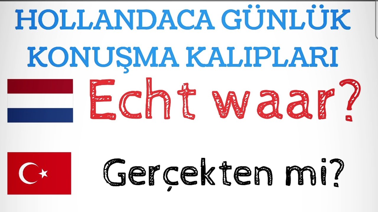 HOLLANDACA ÖĞRENİYORUM,Flemenkçe Basit Cümleler konuşma Kalıpları 2