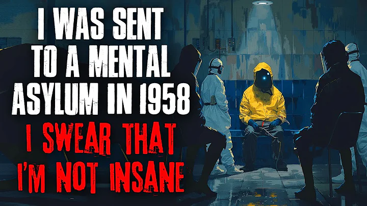I Was Sent To A Mental Asylum In 1958. I Swear, I Am Not Insane - DayDayNews