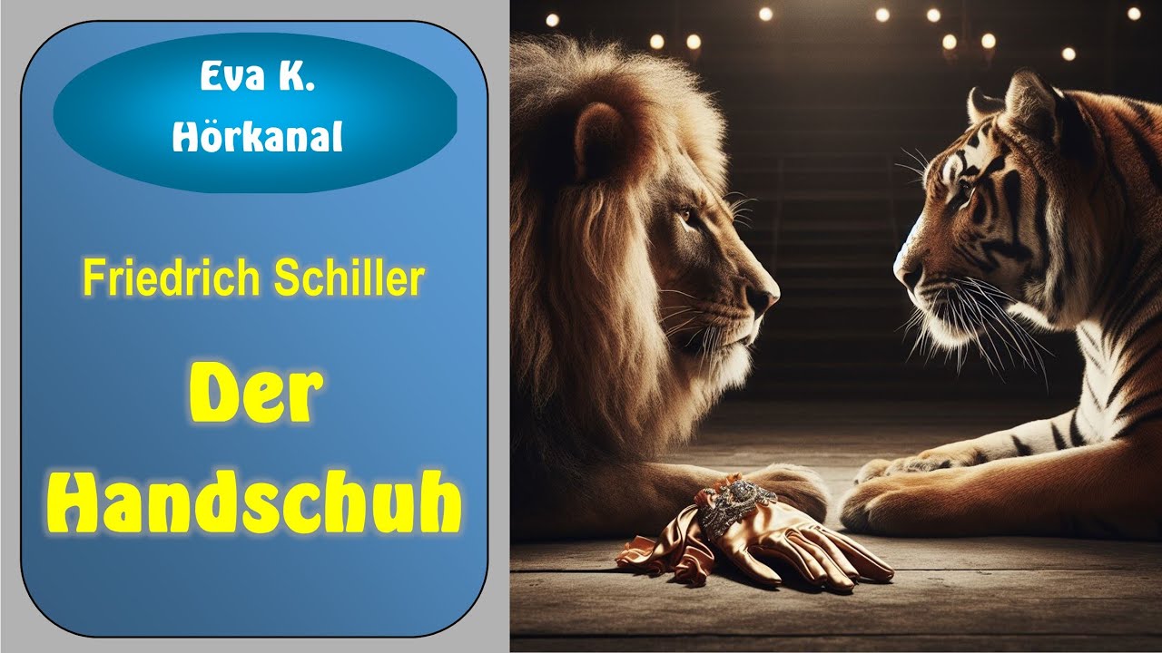 Der Handschuh - Ballade von Friedrich Schiller 