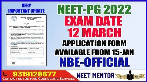 NEET PG 2022 EXAM Date on 12 March 2022 Application Form is Available from 15 Jan to 4 Feb.