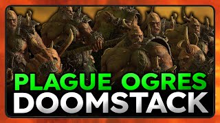 Plague Ogres Doomstack - Total war Warhammer 3