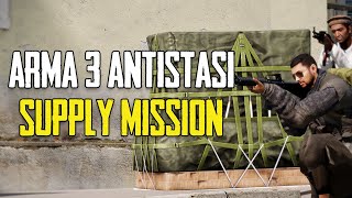 ARMA 3 ANTISTASI | SUPPLY MISSION