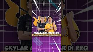 Skylar Reveals Hes Indeed Big In Rrq But Thats Because Of His Skills mplid rrq mlbb