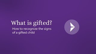Season 1 Episode 1: How to recognize the signs of a gifted child