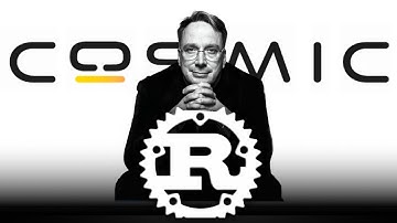 Rust is taking over Linux... again? (Cosmic DE)