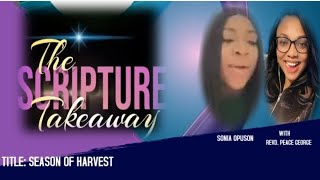 SEASON OF GROWTH AND HARVEST BY PROPHETESS SONIARI OPUSUNJU