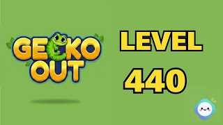 Gecko Out level 440｜章魚Game館 Octopus Game Room