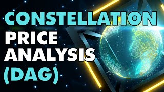 CONSTELLATION PRICE ANALYSIS - DAG ALL TIME HIGHS! $DAG