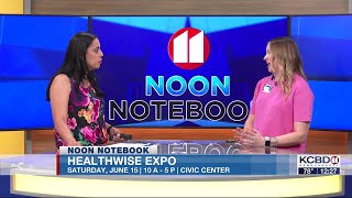 Noon Notebook: Healthwise Expo Saturday, June 15