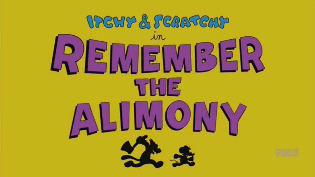 Itchy And Scratchy - Remember the Alimony