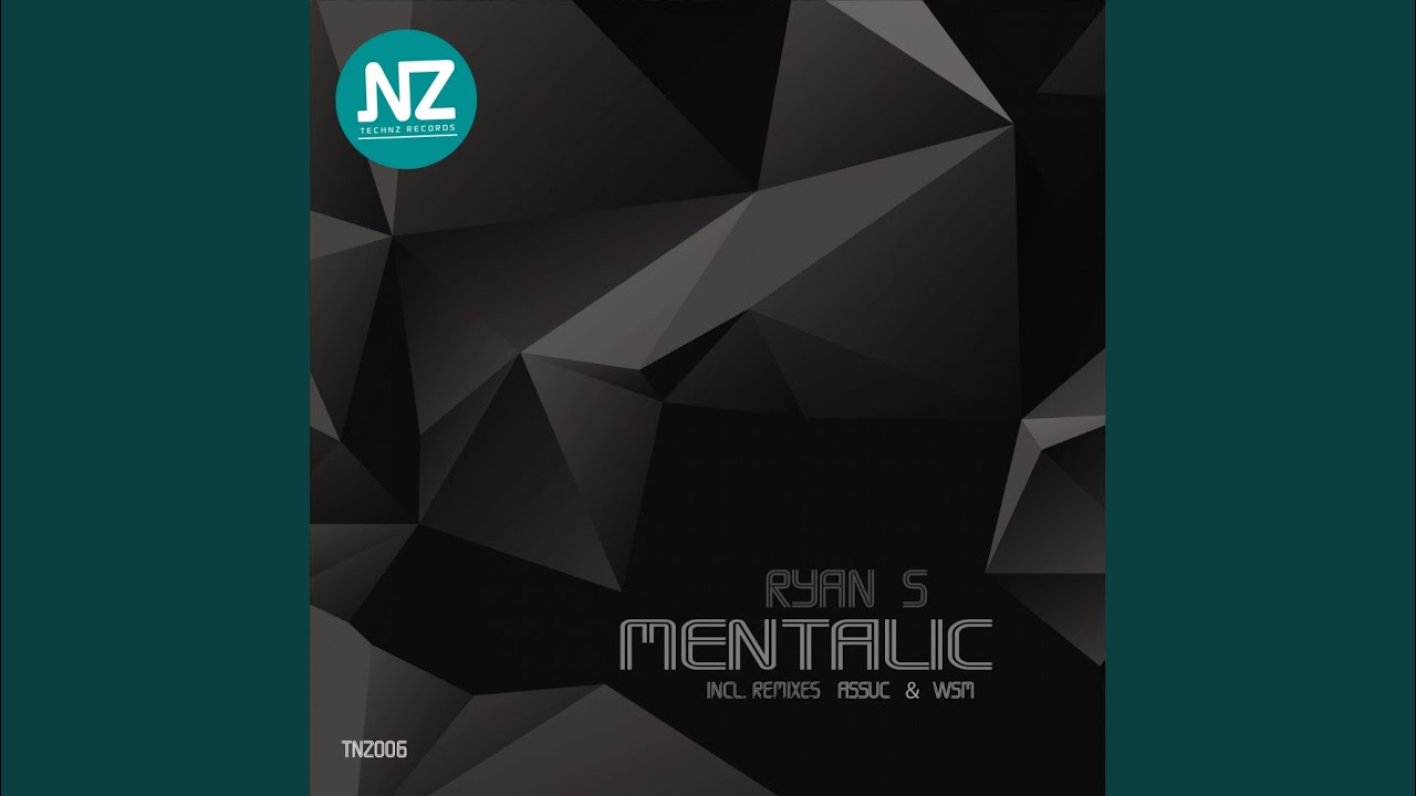 Watch Mentalic (Original Mix) on YouTube Watch Mentalic (Original Mix) on YouTube