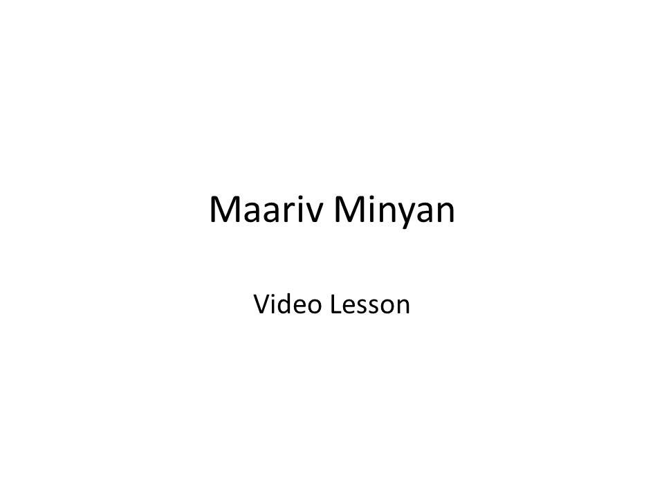 Week Day Maariv Video Lesson