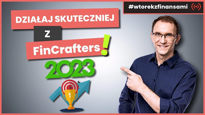 FinCrafters - przeskok od wiedzy do skutecznego dz...
