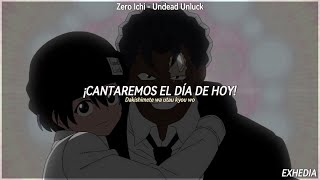 『AMV』 Undead Unluck ; OP.1 || 『01 (ZERO ICHI)』 — Queen Bee ||  Sub. Español & Romaji ♡