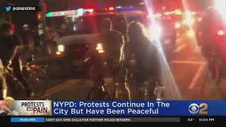 NYPD: Protests Continue In City But Have Been Peaceful
