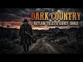 Dark Country Rap Mix 2026 | Outlaw Country Rock and Western Hip Hop Energy