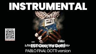 INSTRUMENTAL BEAT : PABLO FINAL GOTTI version - EST Gee, Yo Gotti