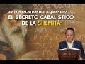 ZOHAR BEHAR 5782 - EL SECRETO CABALISTICO DE LA SHEMITÁ