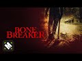 Bone breaker  free horror drama thriller movie  full  full movie  moviespree