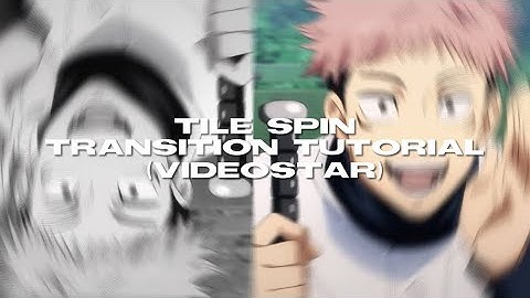 tile spin transition tutorial on videostar