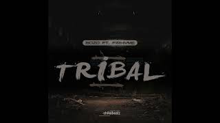 Bozo - Tribal ft. F1rhyme & Chiko Beatz Resimi