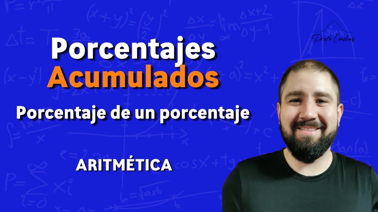 Porcentaje Acumulado - Un porcentaje de un porcentaje