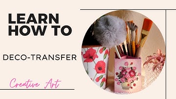 How to use Deco Transfer Sheet