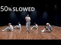 TXT - 0X1=LOVESONG (I Know I Love You) Dance Practice Slowed &amp; Mirrored