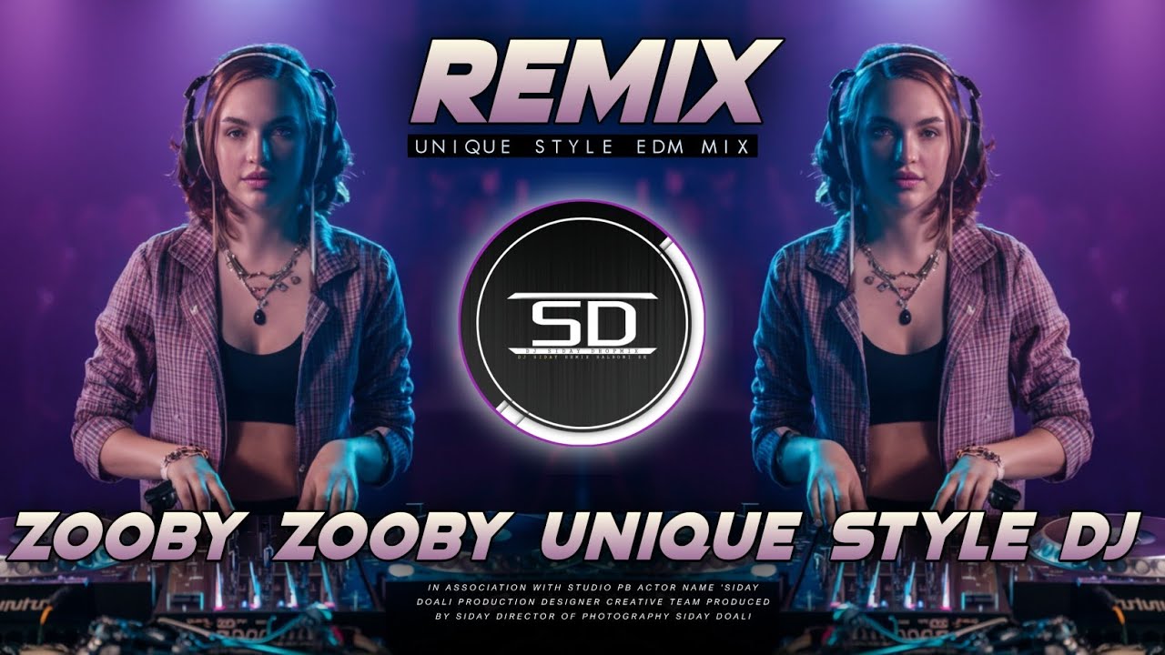 ZOOBY ZOOBY ZOOBY REMIX | UNIQUE STYLE DJ | HINDI OLD IS GOLD SONG | DJ SIDAY REMIX 2025 NEW