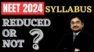 NEET-2024 SYLLABUS REDUCED or NOT ? @arunsirphysics #neet #neetphysics #neet2024