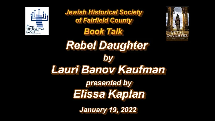 Book Talk: Rebel Daughter by Lori Banov Kaufmann, ...