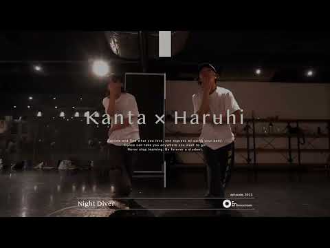Kanta × Haruhi " Night Diver / 三浦春馬 " @En Dance Studio SHIBUYA