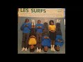 Les Surfs Ils Disaient *The Dixie Cups Cover* People Say